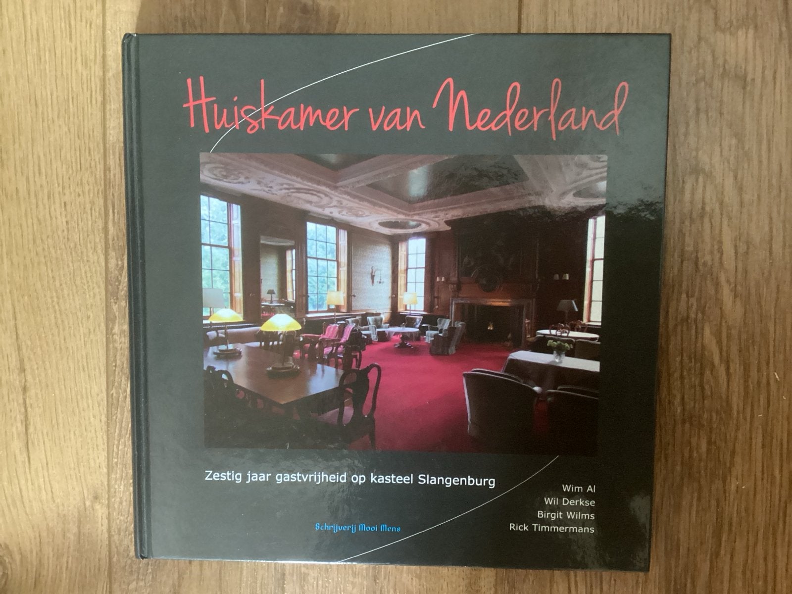 Huiskamer van Nederland: Kasteel Slangenburg Boek, Ophalen of Verzenden, Nieuw, Nederland