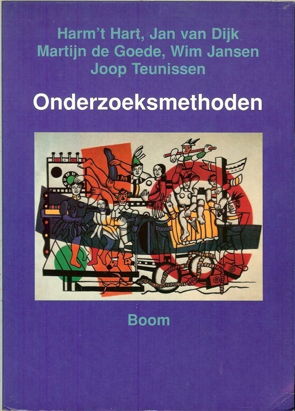 Onderzoeksmethoden Auteurs: Harm 't Hart, Martijn de Goede, Ophalen of Verzenden, Zo goed als nieuw, Natuurwetenschap