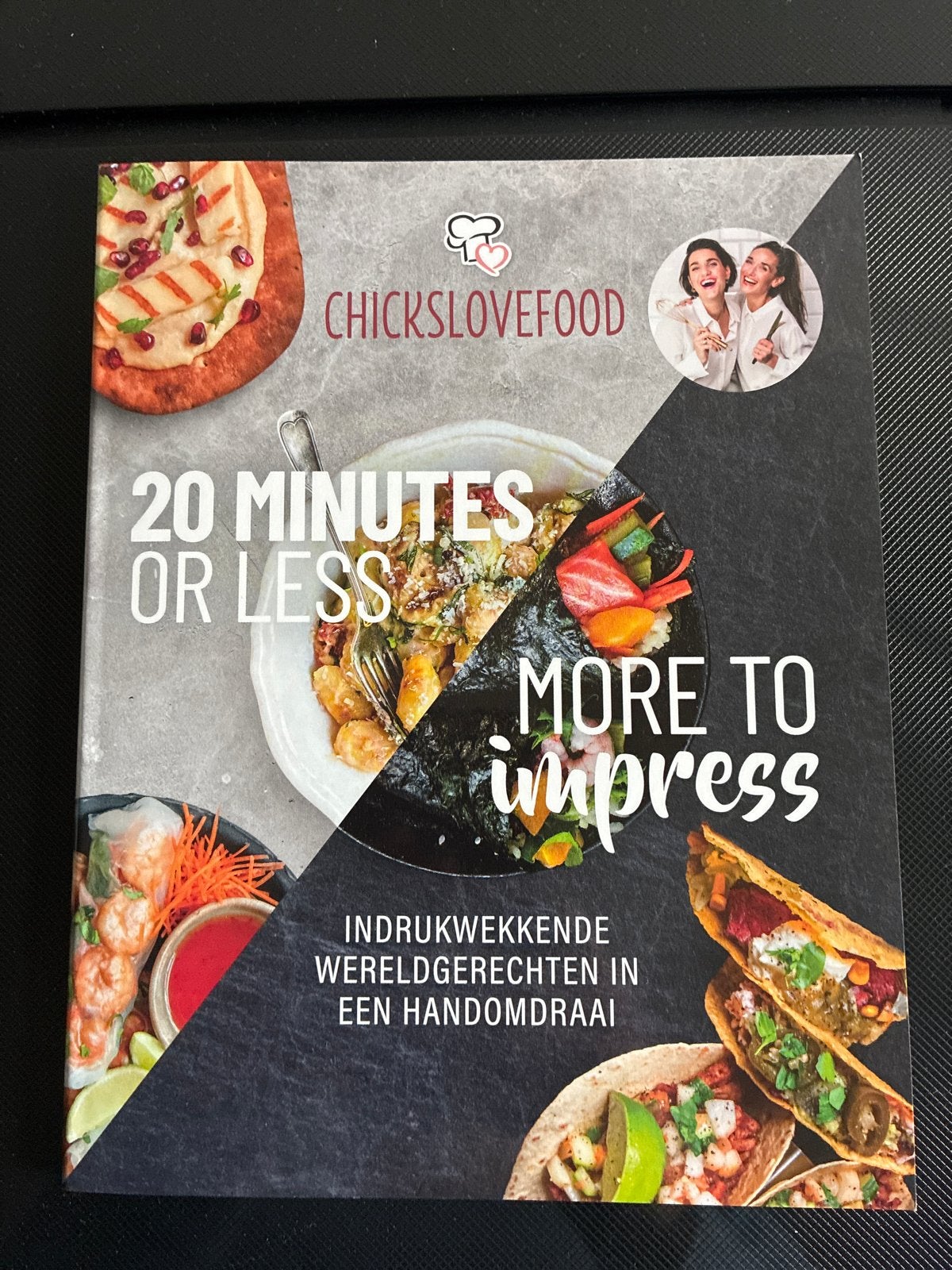 Chickslovefood: 20 Minutes or Less, More to Impress, Boeken, Hoofdgerechten, Ophalen of Verzenden, Zo goed als nieuw, Gezond koken