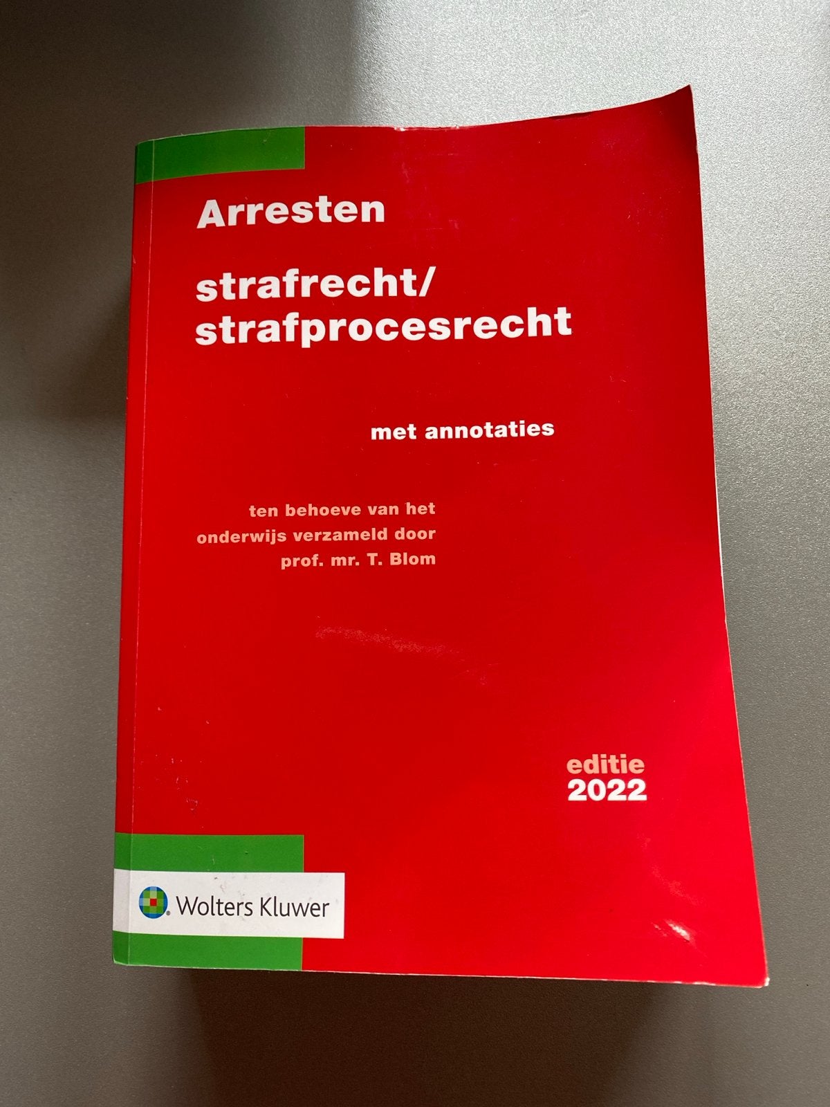 Arresten Strafrecht/Strafprocesrecht 2022 - Wolters Kluwer, Ophalen of Verzenden, Gamma, Zo goed als nieuw, HBO