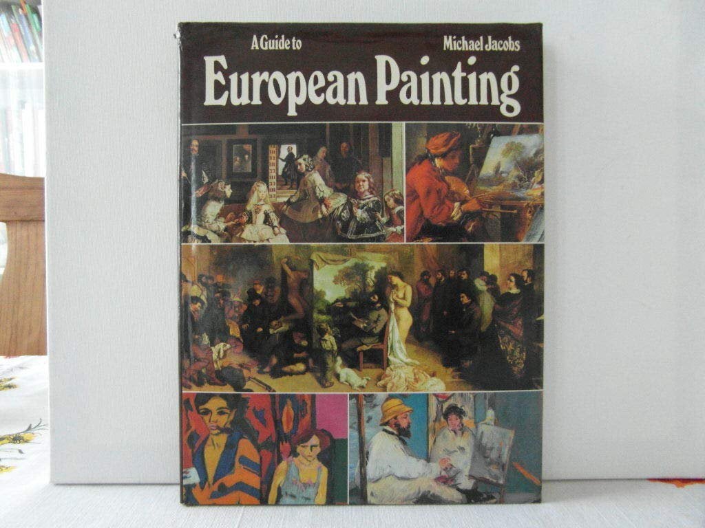 A guide to european paintings door MichaelJacobs Engelstalig, Michael Jacobs, Ophalen of Verzenden, Zo goed als nieuw, Schilder- en Tekenkunst