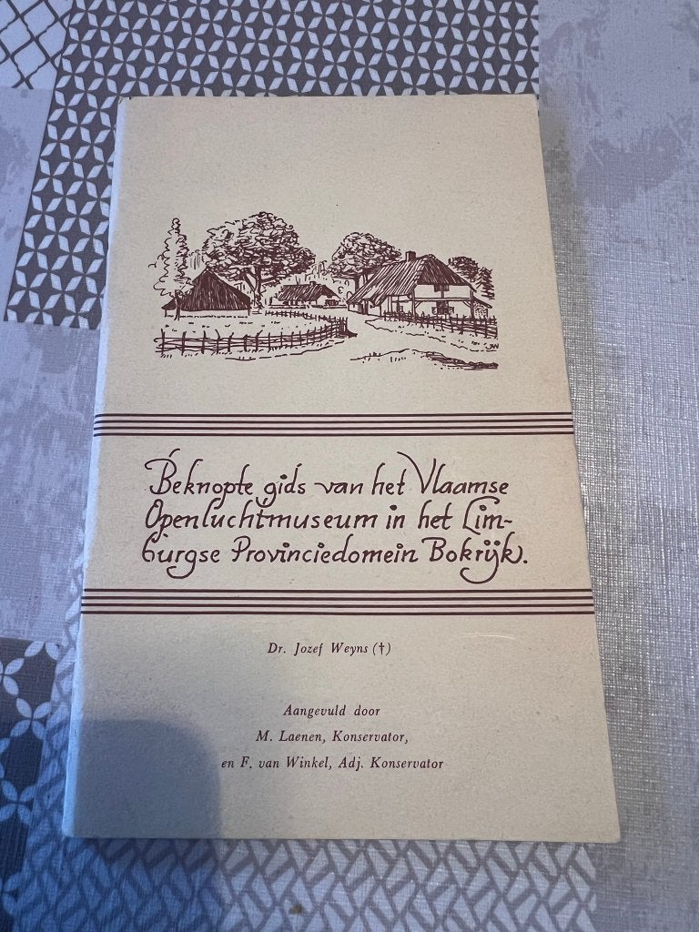 Beknopte gids van het Vlaamse openluchtmuseum in het Limburg, Gelezen, Dr. Jozef Weyns, Ophalen of Verzenden, 17e en 18e eeuw