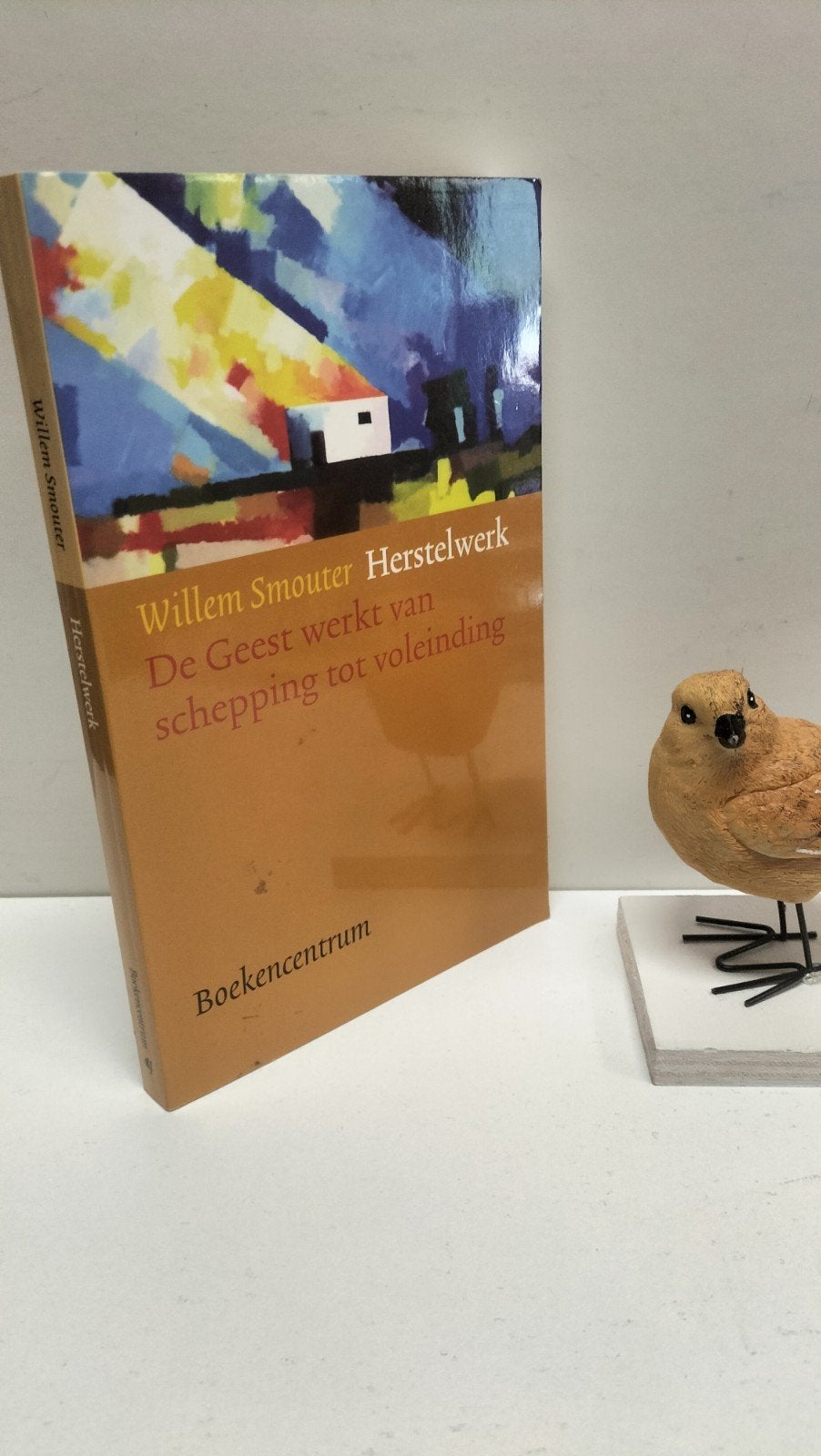 Smouter, Willem; Herstelwerk (De Geest werkt van schepping, Ophalen of Verzenden, Gelezen, Christendom | Protestants