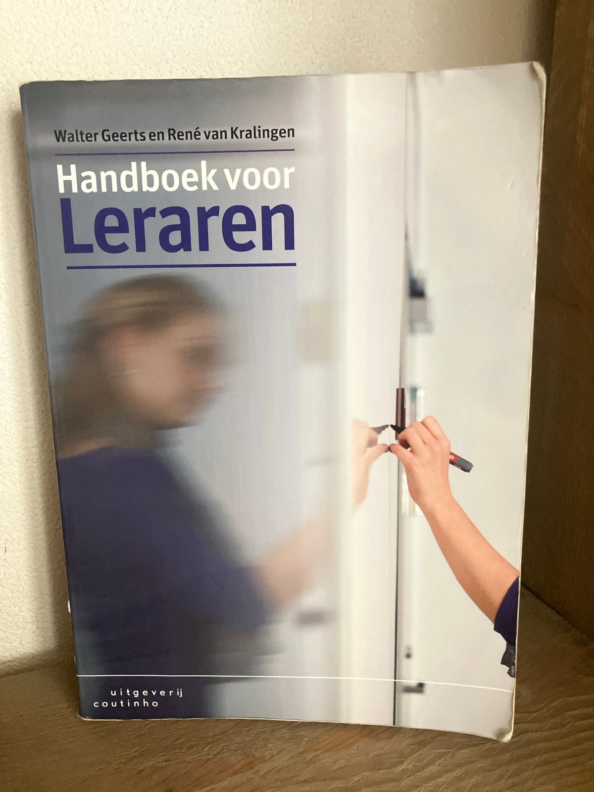 Handboek voor Leraren - Walter Geerts & René van Kralingen, Boeken, Ophalen of Verzenden, Gamma, Gelezen, HBO