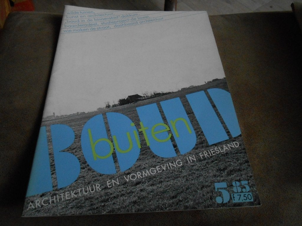 BOUD  ARCHITEKTUUR en VORMGEVING in FRIESLAND, Ophalen of Verzenden, 1980 tot heden, Nederland, Tijdschrift