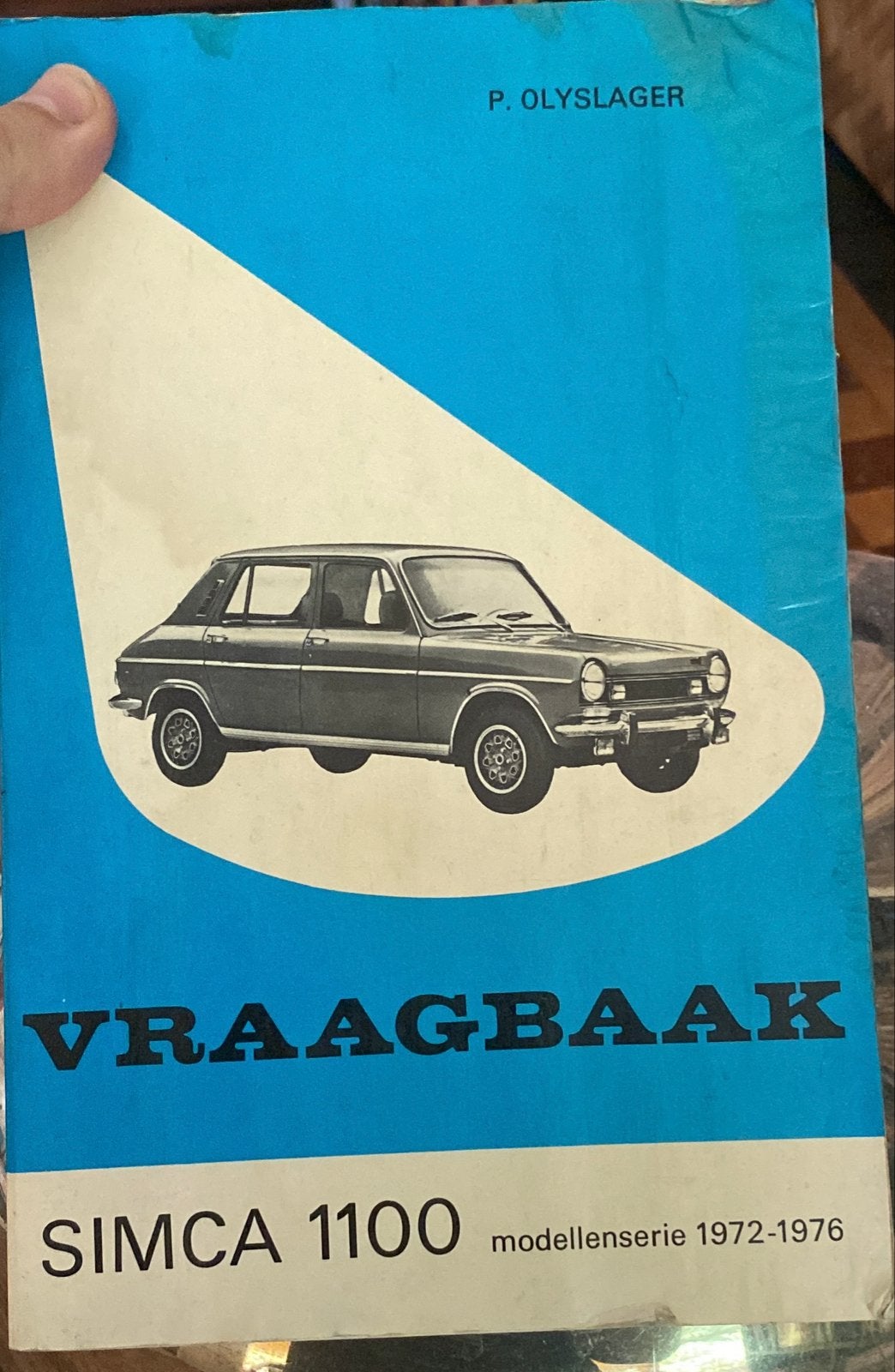 Vraagbaak Simca 1100 modellenserie 1972-1976, Ophalen of Verzenden, Gelezen, Overige merken