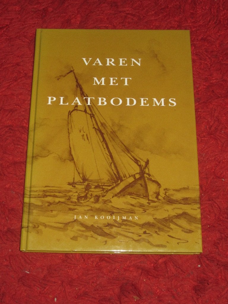 Platbodems - Varen met Platbodems., Verzamelen, Scheepvaart, Ophalen of Verzenden, Zo goed als nieuw, Zeilboot, Boek of Tijdschrift