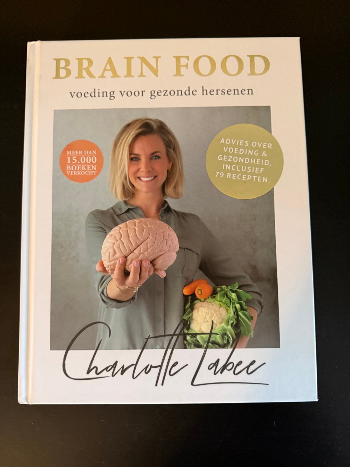 Brain Food: Voeding voor Gezonde Hersenen - Charlotte Labee, Ophalen of Verzenden, Zo goed als nieuw, Dieet en Voeding