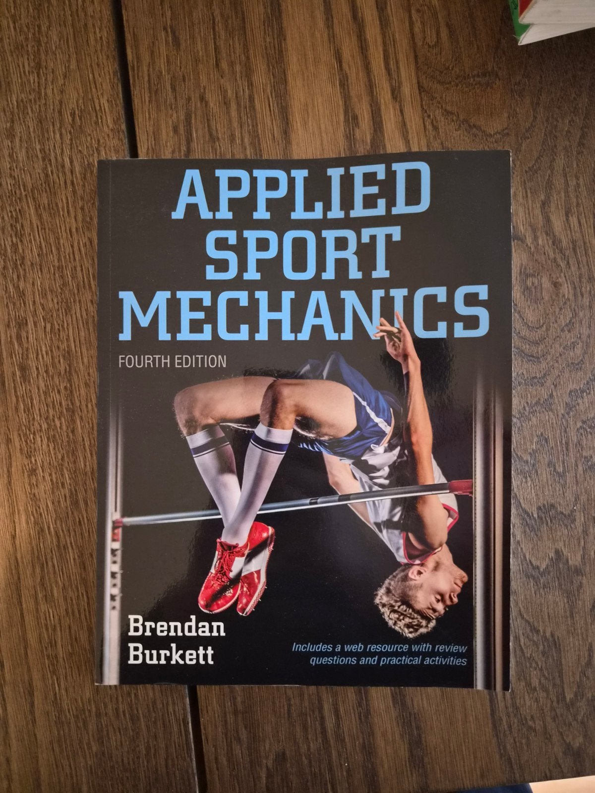 Toegepaste Sportmechanica - Brendan Burkett (4e editie), Ophalen of Verzenden, Zo goed als nieuw, Brendan Burkett, Overige sporten