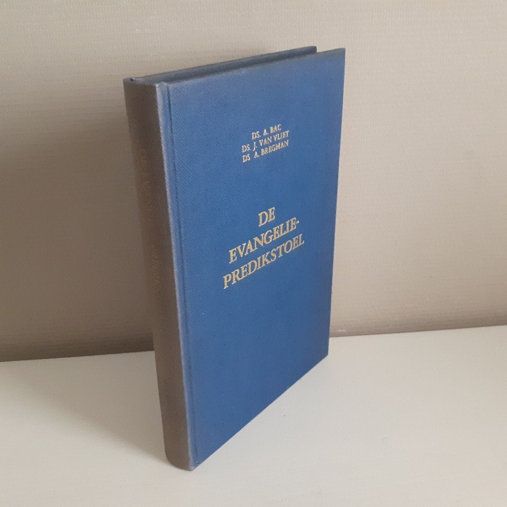 Ds. A. Bac - Ds. J. van Vliet - Ds. A. Bregman. De Evangelie, Boeken, Ophalen of Verzenden, Gelezen, Christendom | Protestants