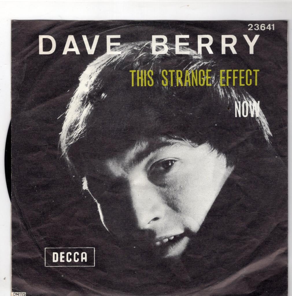 DAVE BERRY  -  This strange effect, Gebruikt, 7 inch, Single, Ophalen of Verzenden