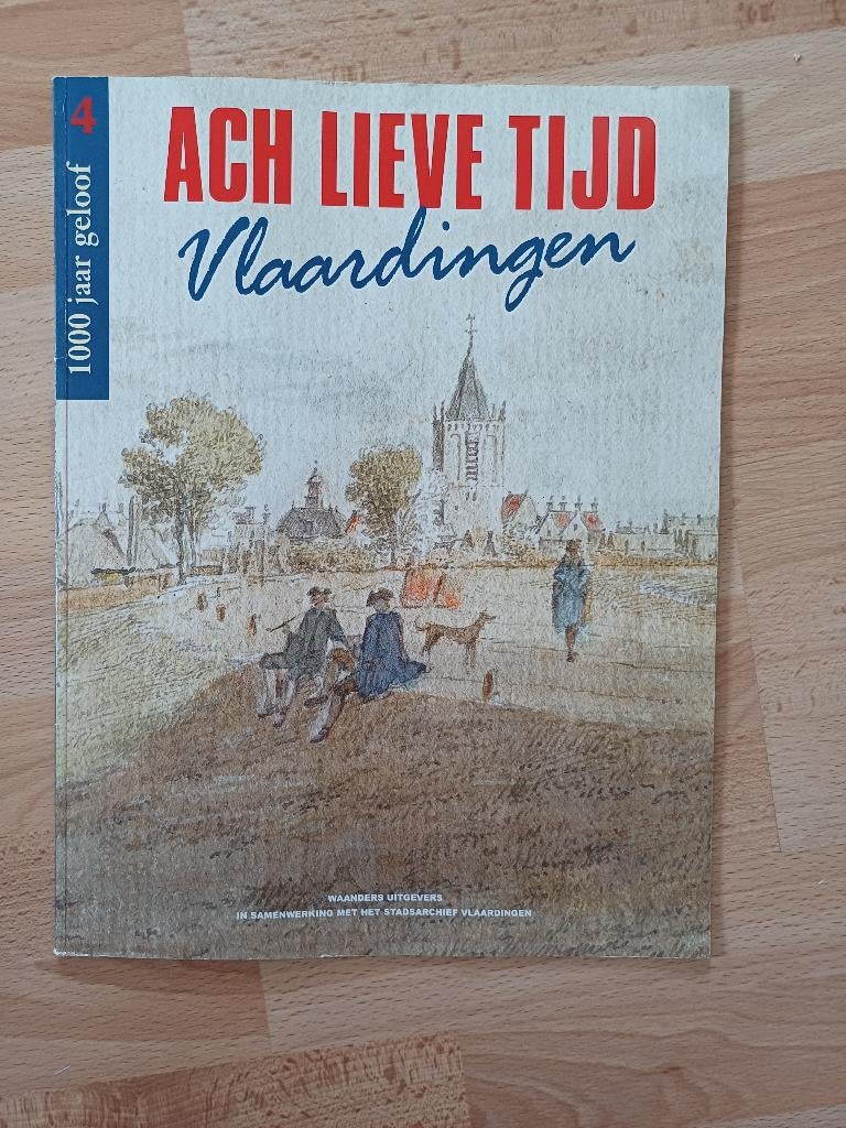 Tijdschrift  “ Ach lieve tijd, Vlaardingen” deel 4, Ophalen of Verzenden, Zo goed als nieuw, Overige typen