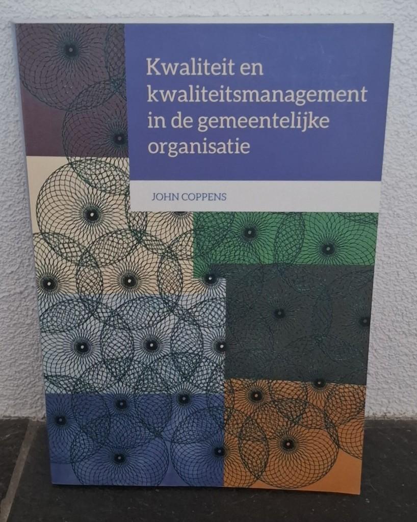 Kwaliteit en kwaliteitsmanagement 9789462951860, Ophalen of Verzenden, Beta, Zo goed als nieuw, HBO