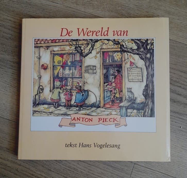 De wereld van Anton Pieck - Hans Vogelesang, Ophalen of Verzenden, Zo goed als nieuw, Hans Vigelesang, Prentenboek