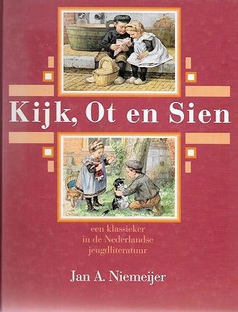 Jan A Niemeijer: Kijk, Ot en Sien (ill. Cornelis Jetses), Boeken, Ophalen of Verzenden, Gelezen
