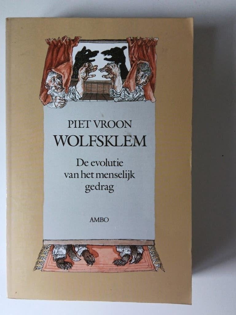 Wolfsklem - De evolutie van het menselijk gedrag, Ophalen of Verzenden, Zo goed als nieuw, Piet Vroon, Nederland