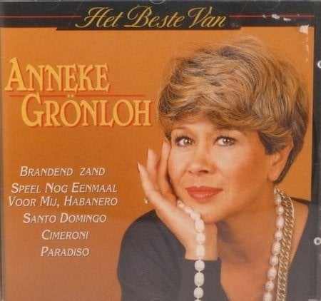 C.D. (1993) Anneke Grönloh - Het Beste van ... (Telstar), Inclusief boekje, Gebruikt, Ophalen of Verzenden, Nederlandstalig