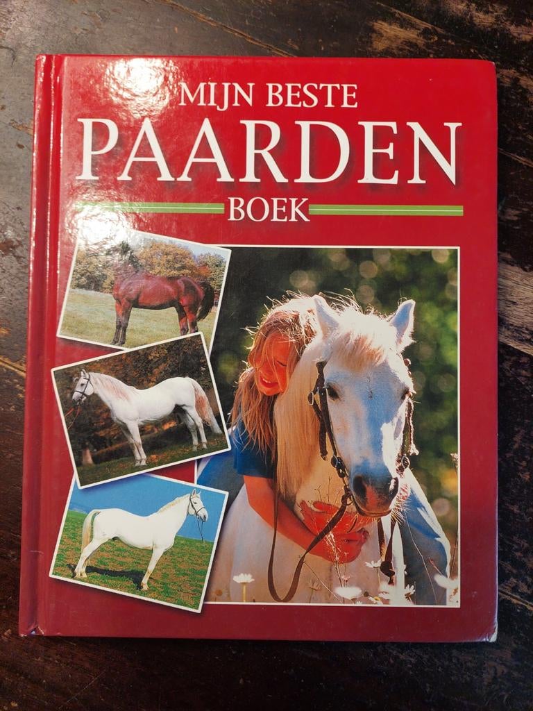 Mijn Beste Paardenboek - Alles over paarden en pony's, Boeken, Ophalen of Verzenden
