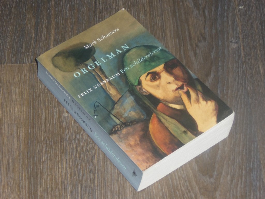 Mark Schaevers - ORGELMAN, Boeken, Verzenden, Zo goed als nieuw, Mark Schaevers