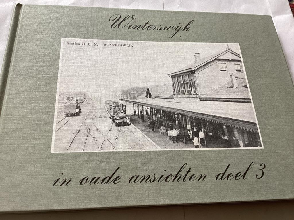 Winterswijk in oude ansichten deel 3, Boeken, Ophalen of Verzenden, 20e eeuw of later, Zo goed als nieuw