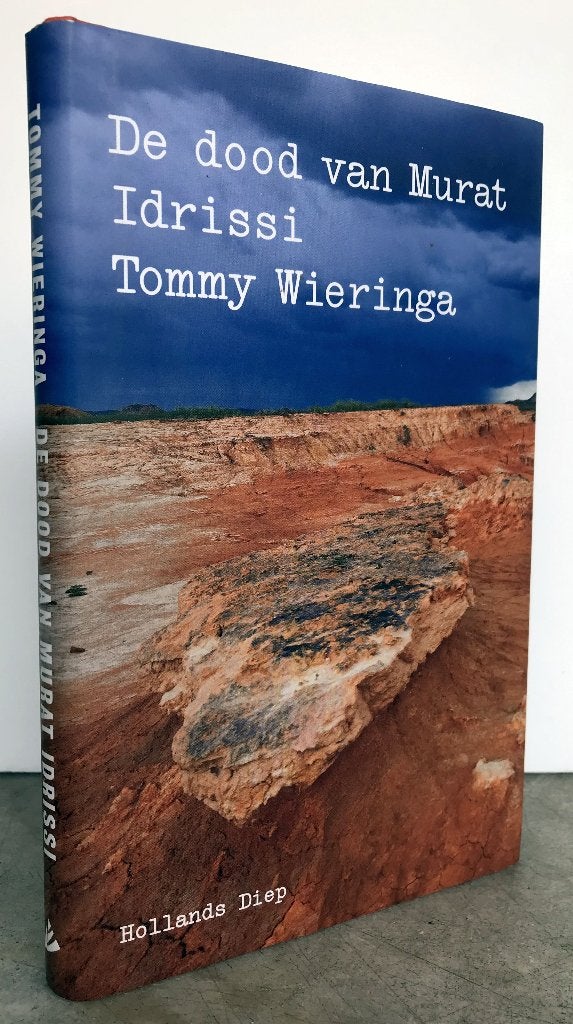 Wieringa, Tommy - De dood van Murat Idrissi (2017), Ophalen of Verzenden, Nieuw