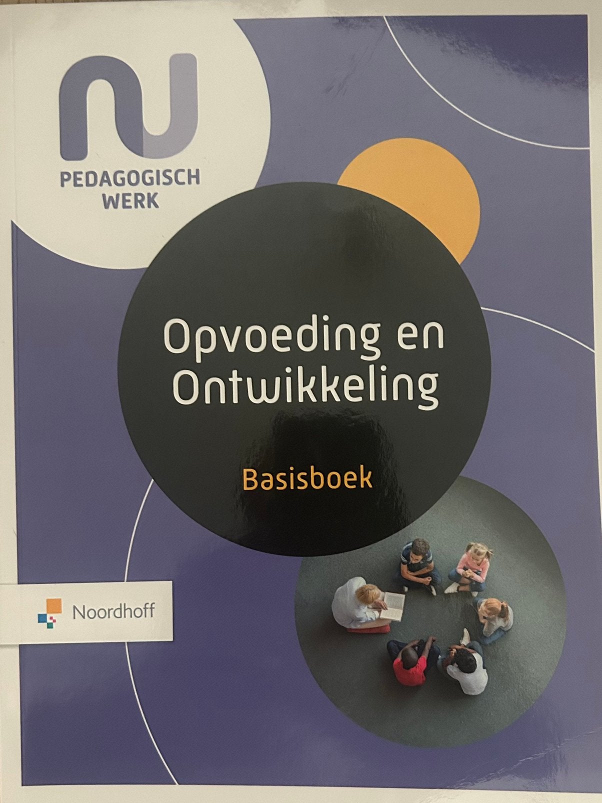 Opvoeding en Ontwikkeling Basisboek, Boeken, Ophalen of Verzenden, Beta, Zo goed als nieuw, MBO