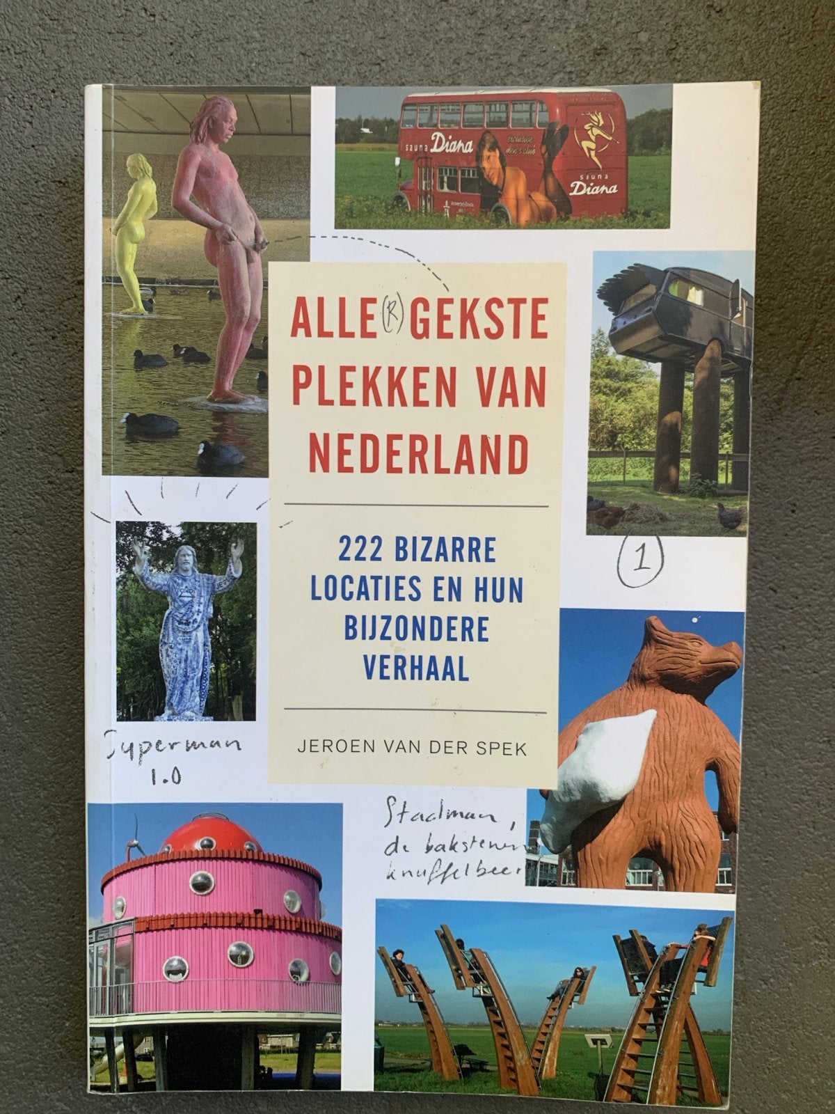 Alle Gekste Plekken van Nederland - Jeroen van der Spek, Overige merken, Ophalen of Verzenden, Zo goed als nieuw, Reisgids of -boek