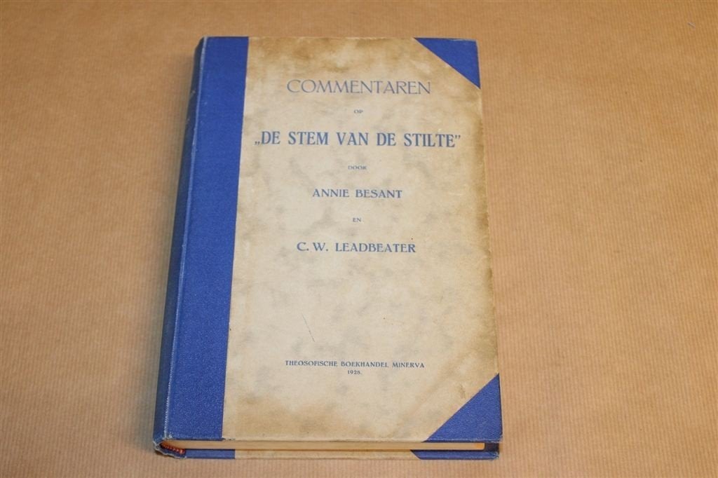 Commentaren op De Stem v/d Stilte — Besant, Leadbeater 1928, Ophalen of Verzenden, Gelezen, Overige onderwerpen, Achtergrond en Informatie