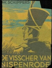 W Schippers - De visscher van Nispenrode, Ophalen of Verzenden, Zo goed als nieuw, W schippers, Nederland