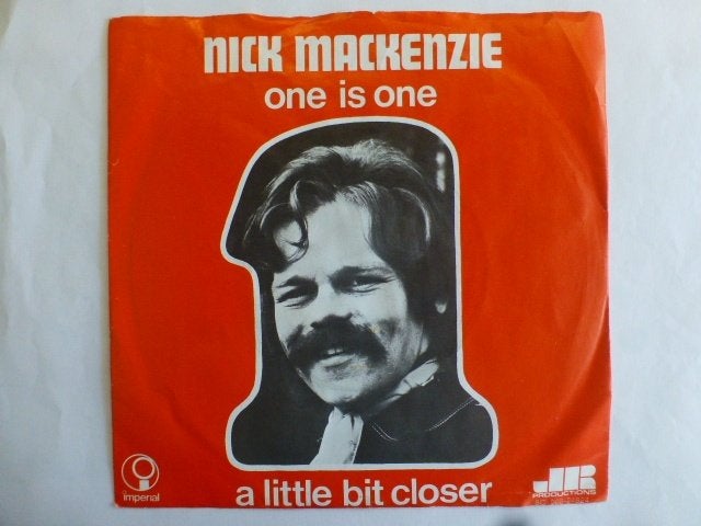 Nick Mackenzie.  One is one. / A little bit closer., Cd's en Dvd's, Vinyl Singles, Ophalen of Verzenden, Gebruikt, Pop