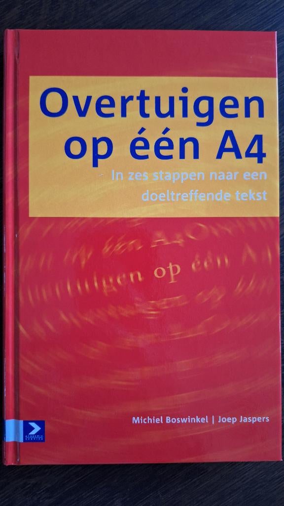 Overtuigen op één A4 - Michiel Boswinkel en Joep Jaspers, Ophalen of Verzenden, Gelezen, Management