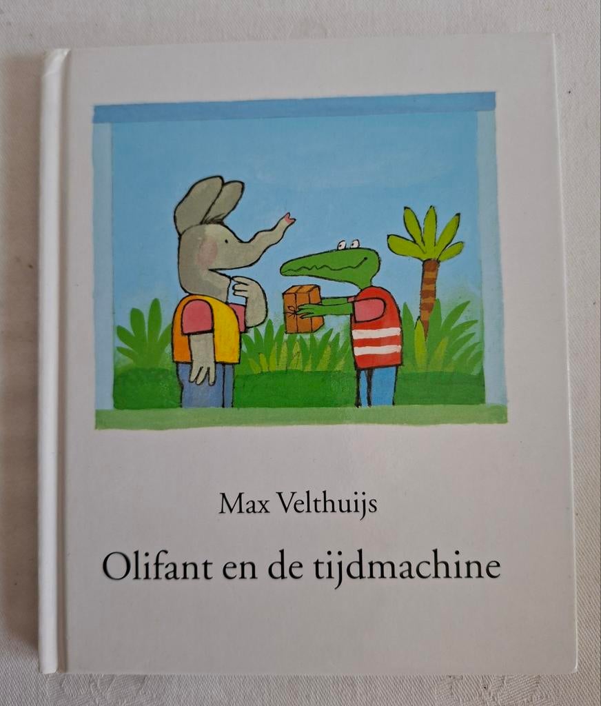 Olifant en de Tijdmachine, Ophalen of Verzenden, Zo goed als nieuw, Max Velthuijs, Fictie algemeen