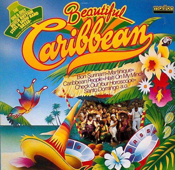 LP Dutch Rhythm Steel & Show Band Beautiful Caribbean LATIN, Cd's en Dvd's, Vinyl | Wereldmuziek, Verzenden, Zo goed als nieuw
