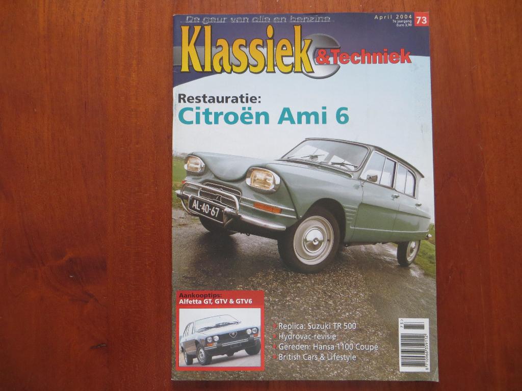 Klassiek & Techniek 73 Citroën Ami 6, Hansa 1100 Coupé, Alfa, Ophalen of Verzenden, Nieuw, Citroën