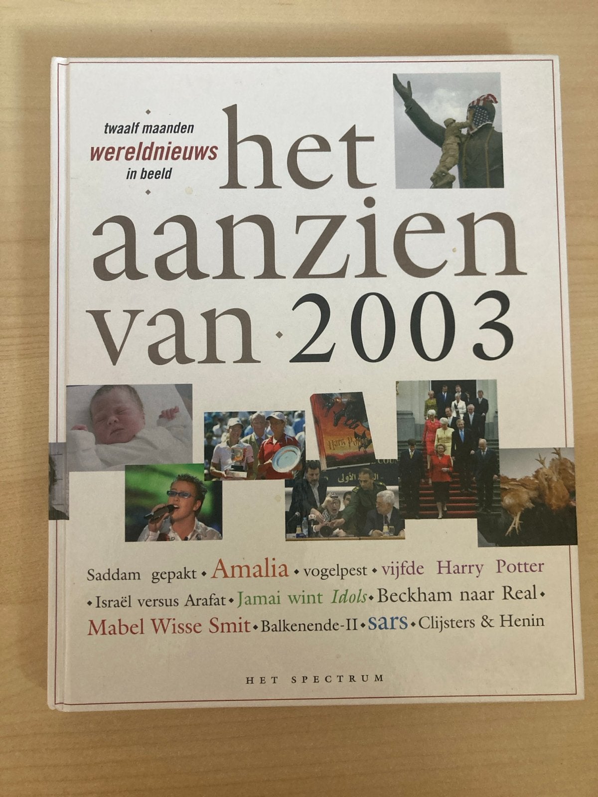 Het Aanzien van 2003 - Twaalf maanden wereldnieuws, Ophalen of Verzenden, Zo goed als nieuw, Overige typen