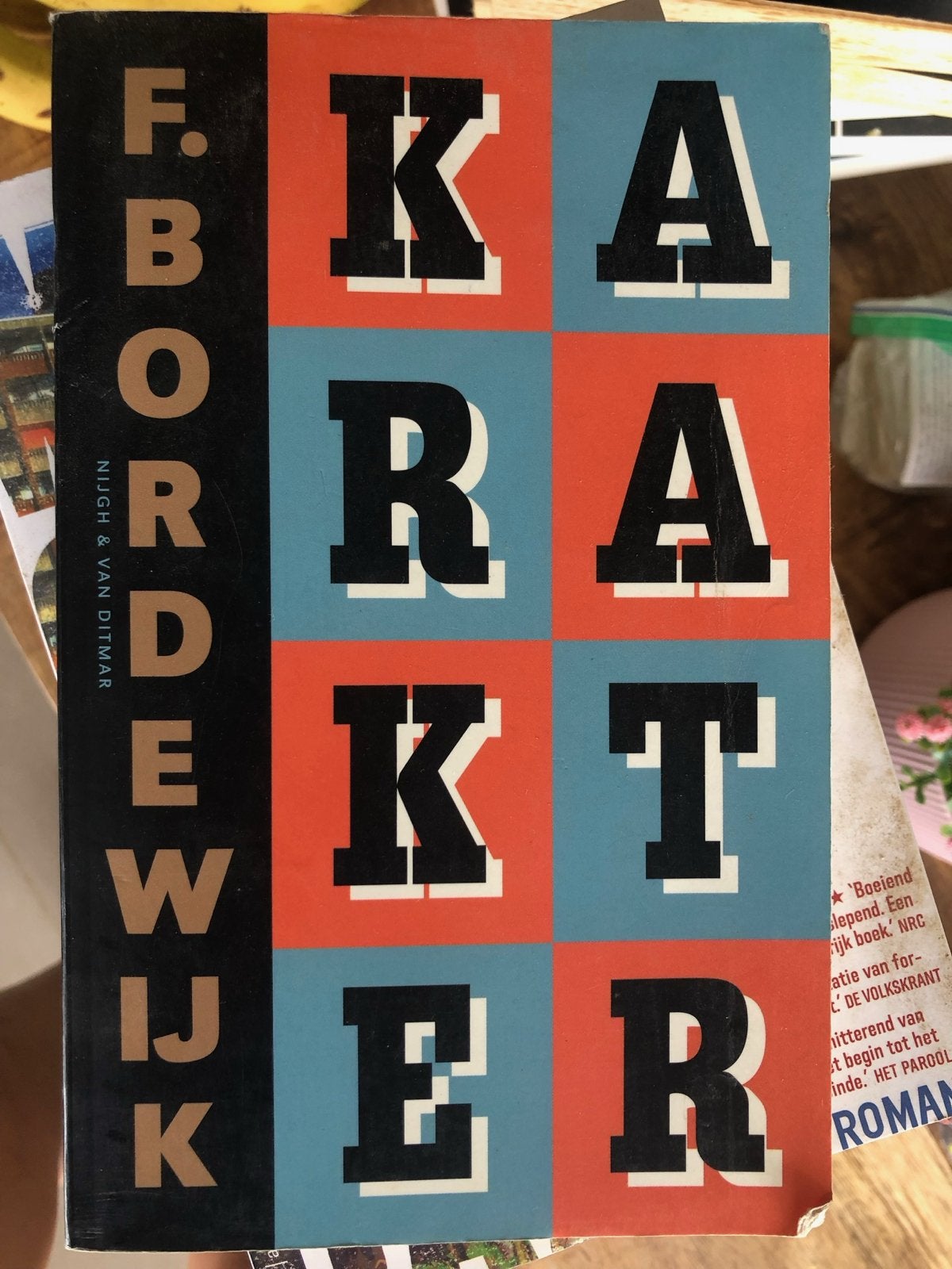 Karakter - F. Bordewijk (Roman), Boeken, Ophalen of Verzenden, Gelezen, Nederland