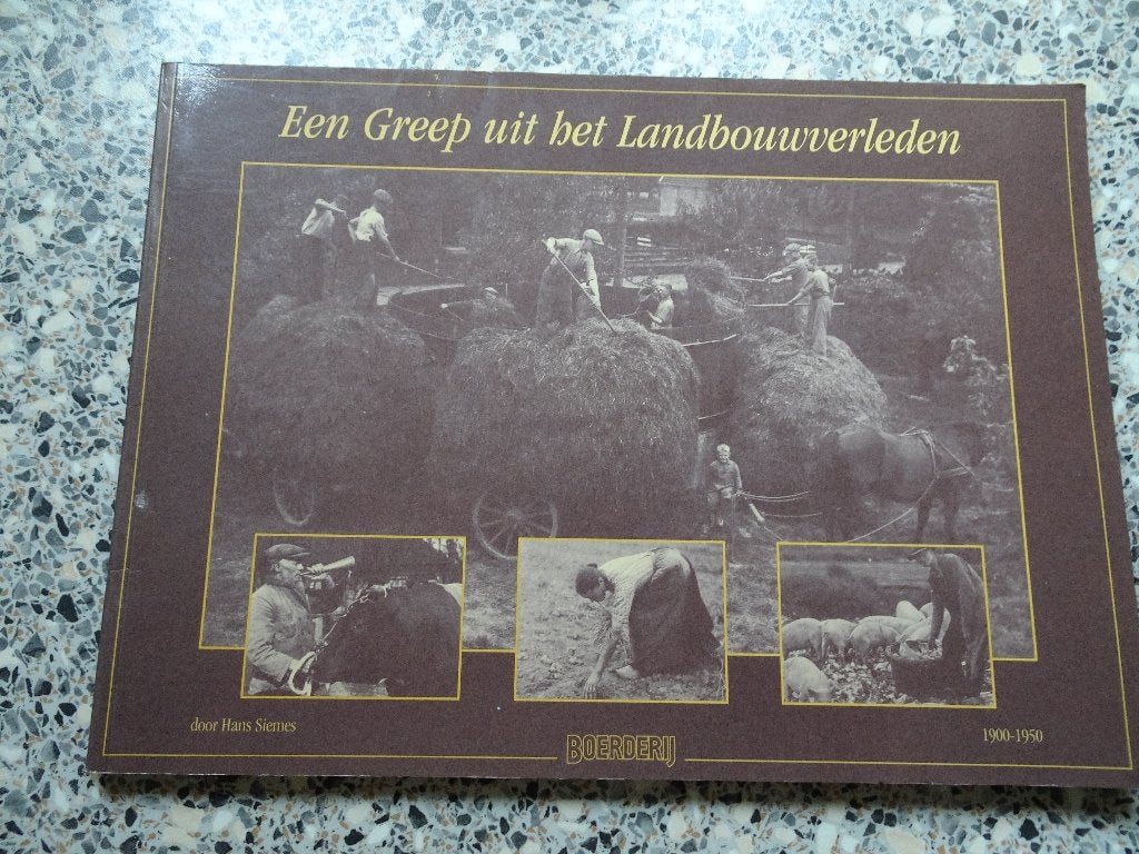 boek  Een greep uit het landbouwleven, Ophalen of Verzenden, Gelezen