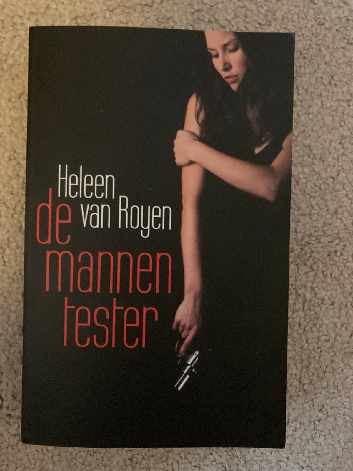 Heleen van Royen - De mannentester, Ophalen of Verzenden, Zo goed als nieuw, Heleen van Royen