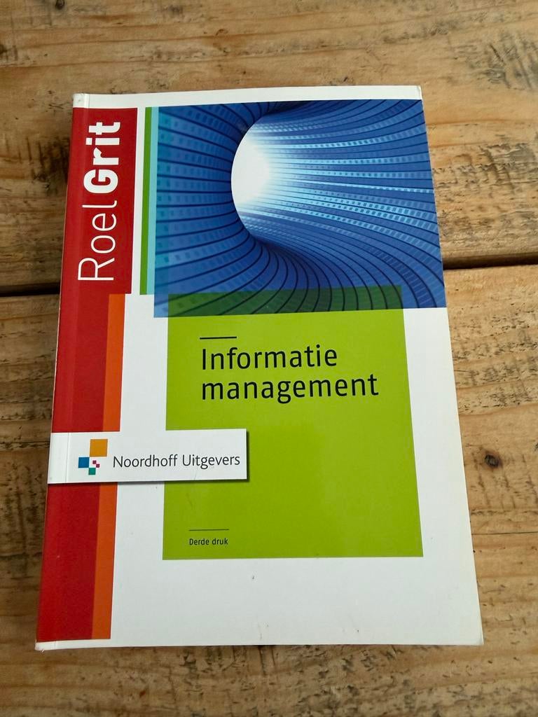 Informatiemanagement - Roel Grit (Derde druk), Boeken, Studieboeken en Cursussen, Ophalen of Verzenden, Gamma, Gelezen, HBO