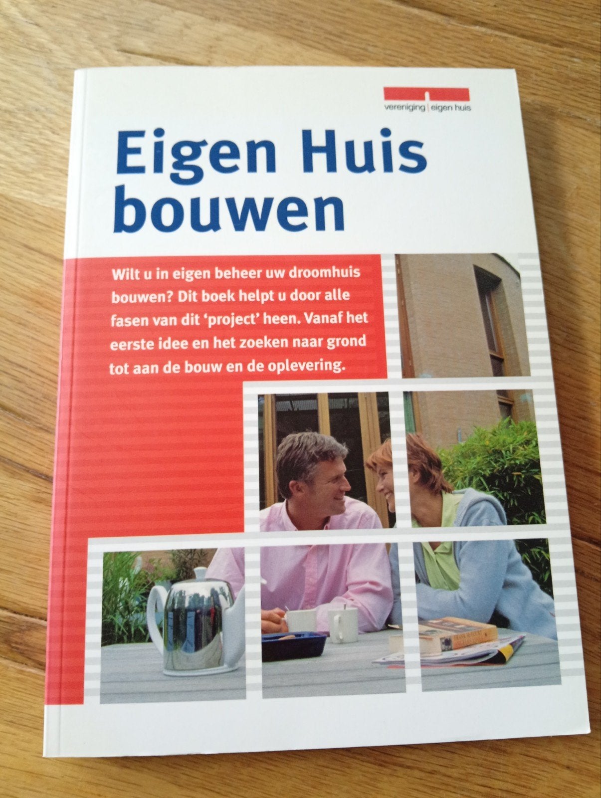 Eigen Huis Bouwen - Vereniging Eigen Huis, Ophalen of Verzenden, Zo goed als nieuw, Drs. Esther Schaafsma, Ferry Nieuwboer, Klussen