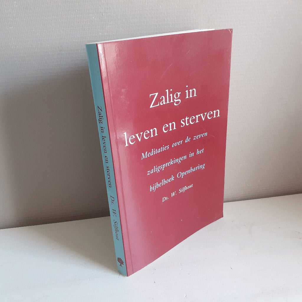 Ds. W. Silfhout. Zalig in leven en sterven., Ophalen of Verzenden, Gelezen, Christendom | Protestants