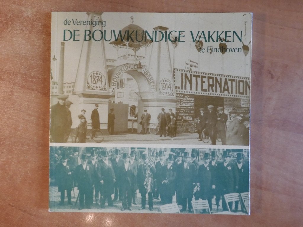 Vereniging Bouwkundige Vakken Eindhoven ambachtsonderwijs, Ophalen of Verzenden, Gelezen