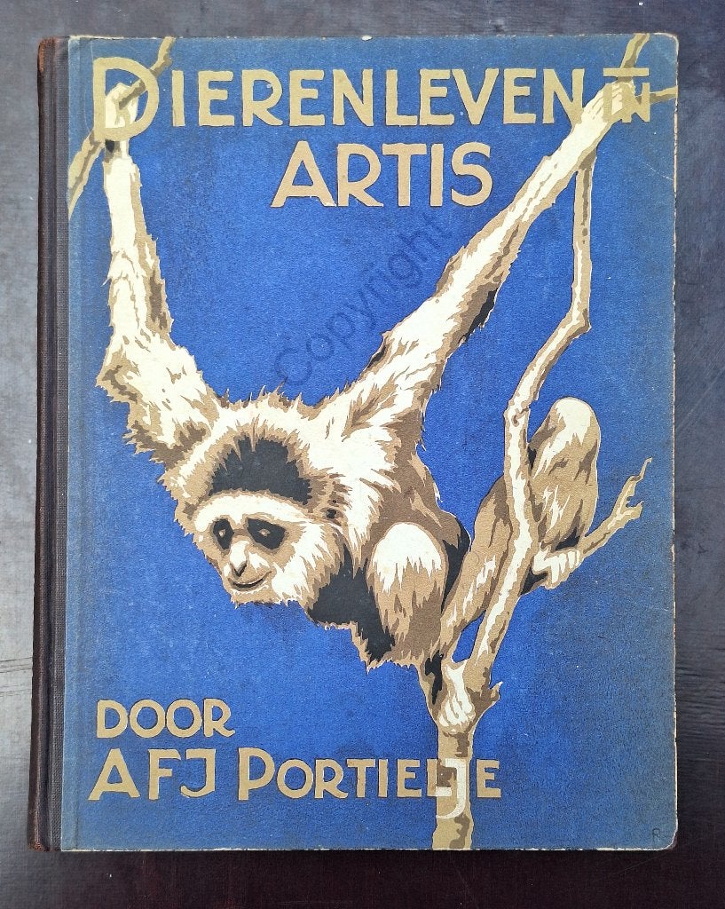 A.F.J. Portielje – Dierenleven in Artis (1939), Eerste Druk, A.F.J. Portielje, Overige onderwerpen, Ophalen, Gelezen