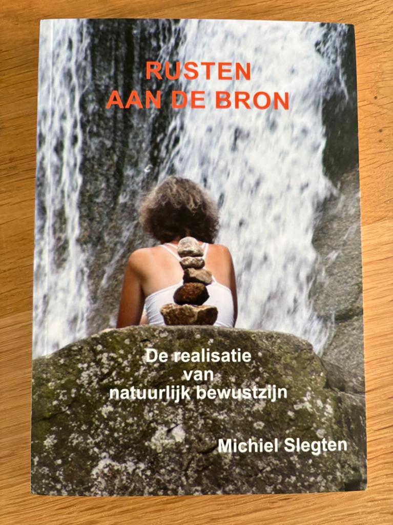 Michiel Slegten - Rusten aan de bron, Ophalen of Verzenden, Zo goed als nieuw