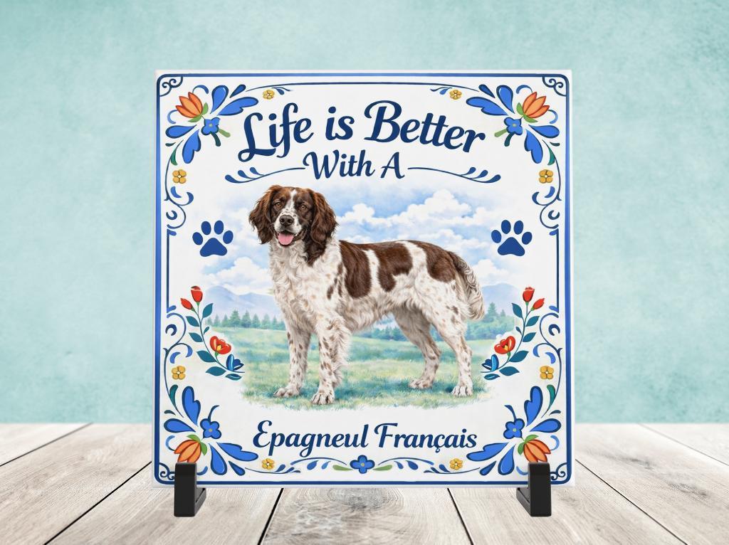 Life is Better With a Epagneul Francais, Verzenden, Nieuw