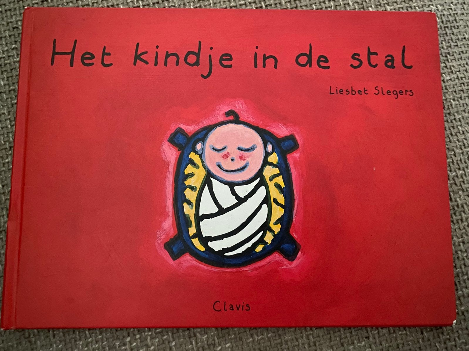 Liesbet Slegers Het kindje in de stal kerst bijbel verhaal, Ophalen of Verzenden, Zo goed als nieuw, Liesbet Slegers