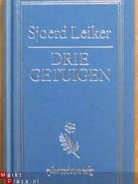 Sjoerd Leiker - Drie getuigen, Ophalen of Verzenden, Nieuw