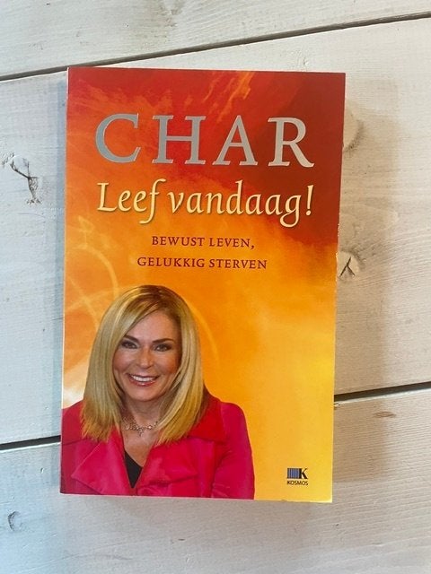 Char: Leef vandaag, Ophalen of Verzenden, Zo goed als nieuw