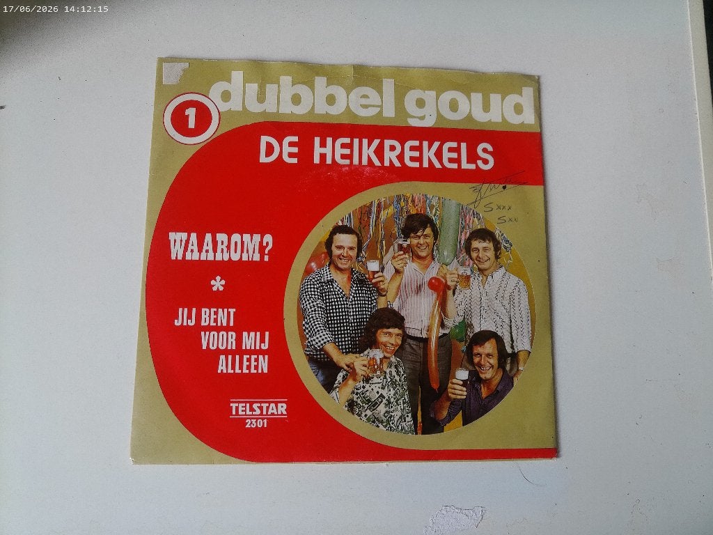 De Heikrekels - Waarom / Jij bent voor mij alleen ( Goud ), Gebruikt, Fotohoes, 7 inch, Single