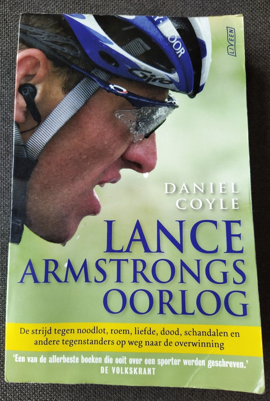 Lance Armstrongs oorlog - Daniel Coyle (Lance Armstrong), Ophalen of Verzenden, Gelezen, Lopen en Fietsen